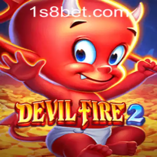 Exploring DevilFire2 and Navigating s8bet PH Login
