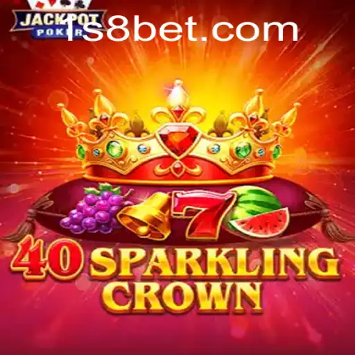 Exploring the Excitement of 40SparklingCrown and Navigating s8bet PH Login